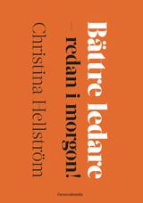 Bättre ledare - redan i morgon!, en produkt från Nya Musik som utvecklar och engagerar människor i alla åldrar.