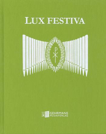 Lux Festiva, en produkt från Nya Musik som utvecklar och engagerar människor i alla åldrar.