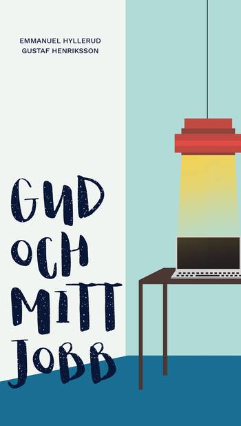 Gud och mitt jobb, en produkt från Nya Musik som utvecklar och engagerar människor i alla åldrar.