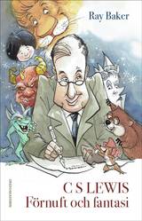 C S Lewis: Förnuft och fantasi, en produkt från Nya Musik som utvecklar och engagerar människor i alla åldrar.