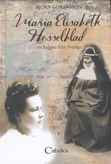 Maria Elisabeth Hesselblad : ett helgon från Sverige, en produkt från Nya Musik som utvecklar och engagerar människor i alla åldrar.