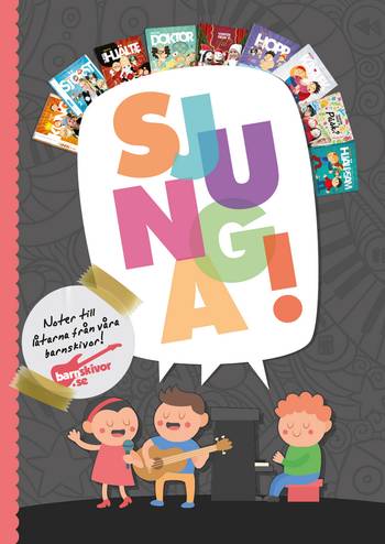 Sjunga! - Noter, en produkt från Nya Musik som utvecklar och engagerar människor i alla åldrar.