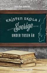 Kristen skola i Sverige under tusen år, en produkt från Nya Musik som utvecklar och engagerar människor i alla åldrar.