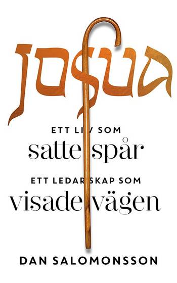Josua : ett liv som satte spår, ett ledarskap som visade vägen, en produkt från Nya Musik som utvecklar och engagerar människor i alla åldrar.