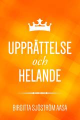 Upprättelse och helande, en produkt från Nya Musik som utvecklar och engagerar människor i alla åldrar.