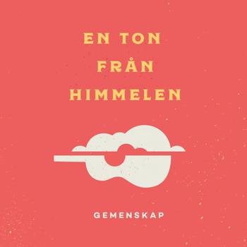 En ton från himmelen - CD, en produkt från Nya Musik som utvecklar och engagerar människor i alla åldrar.