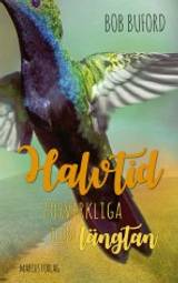 Halvtid - förverkliga din längtan, en produkt från Nya Musik som utvecklar och engagerar människor i alla åldrar.