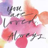 Kort - You are loved. Always. - Dubbelt, en produkt från Nya Musik som utvecklar och engagerar människor i alla åldrar.