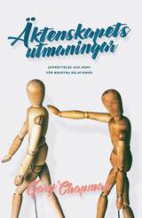 Äktenskapets utmaningar : upprättelse och hopp för brustna relationer, en produkt från Nya Musik som utvecklar och engagerar människor i alla åldrar.