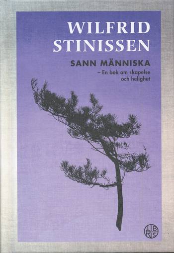Sann människa : en bok om skapelse och helighet, en produkt från Nya Musik som utvecklar och engagerar människor i alla åldrar.