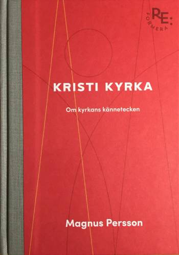 Kristi kyrka : om kyrkans kännetecken, en produkt från Nya Musik som utvecklar och engagerar människor i alla åldrar.