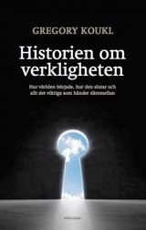 Historien om verkligheten : hur världen började, hur den slutar och allt det vik, en produkt från Nya Musik som utvecklar och engagerar människor i alla åldrar.