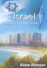 Israel - miraklet vid medelhavets stränder, en produkt från Nya Musik som utvecklar och engagerar människor i alla åldrar.