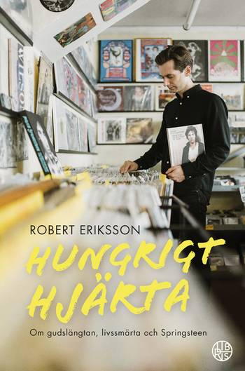 Hungrigt hjärta : Om gudslängtan, livssmärta och Springsteen, en produkt från Nya Musik som utvecklar och engagerar människor i alla åldrar.