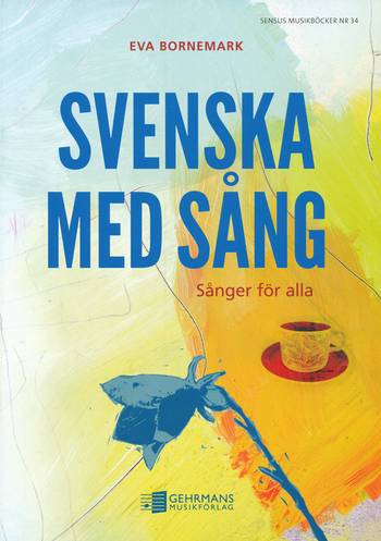 Svenska med sång : Sånger för alla, en produkt från Nya Musik som utvecklar och engagerar människor i alla åldrar.