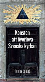 Konsten att överleva Svenska kyrkan, en produkt från Nya Musik som utvecklar och engagerar människor i alla åldrar.