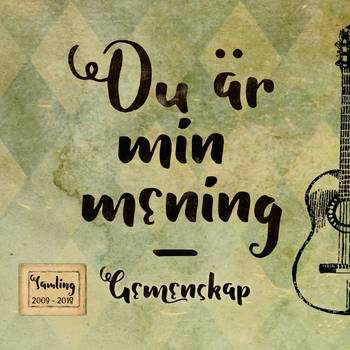 Du är min mening (Samling 2009-2018) - CD, en produkt från Nya Musik som utvecklar och engagerar människor i alla åldrar.
