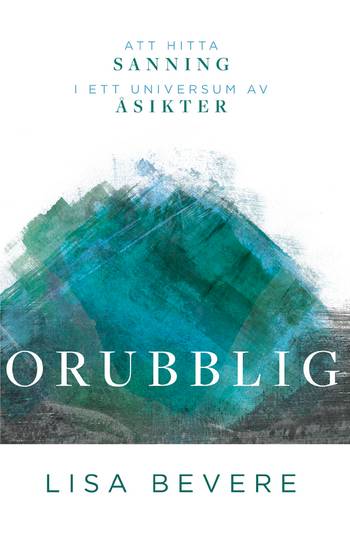 Orubblig : att hitta sin sanning i ett universum av åsikter, en produkt från Nya Musik som utvecklar och engagerar människor i alla åldrar.