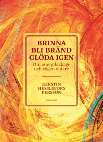 Brinna, bli bränd, glöda igen, en produkt från Nya Musik som utvecklar och engagerar människor i alla åldrar.