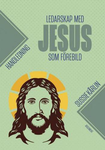Ledarskap med Jesus som förebild - handledning, en produkt från Nya Musik som utvecklar och engagerar människor i alla åldrar.