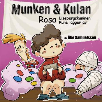 Munken & Kulan Rosa. Lisebergskaninen + Rune lägger av, en produkt från Nya Musik som utvecklar och engagerar människor i alla åldrar.