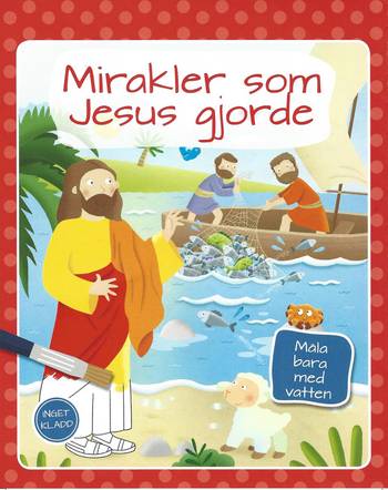 Måla med bara vatten - Mirakler som Jesus gjorde, en produkt från Nya Musik som utvecklar och engagerar människor i alla åldrar.