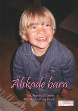 Älskade barn - Jessica Nilsson, Andreas Kvick - Noter, en produkt från Nya Musik som utvecklar och engagerar människor i alla åldrar.