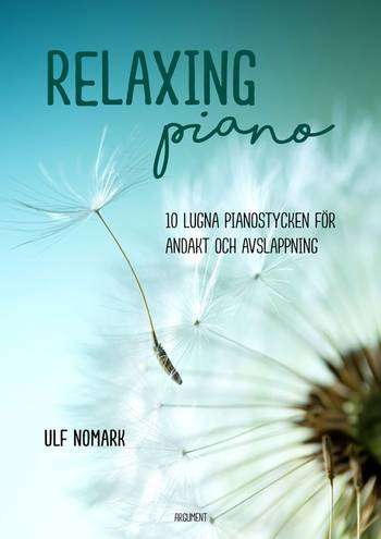 Relaxing piano, en produkt från Nya Musik som utvecklar och engagerar människor i alla åldrar.