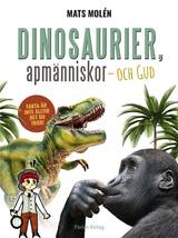 Dinosaurier, apmänniskor och Gud, en produkt från Nya Musik som utvecklar och engagerar människor i alla åldrar.