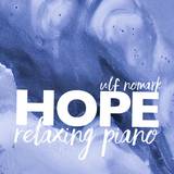Hope: Relaxing Piano - CD, en produkt från Nya Musik som utvecklar och engagerar människor i alla åldrar.
