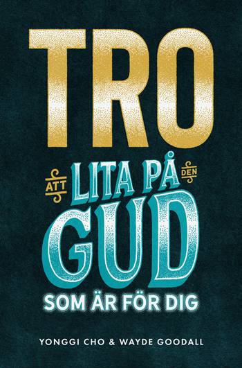 Tro : att lita på den Gud som är för dig, en produkt från Nya Musik som utvecklar och engagerar människor i alla åldrar.
