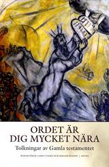 Ordet är dig mycket nära : Tolkningar av Gamla testamentet, en produkt från Nya Musik som utvecklar och engagerar människor i alla åldrar.
