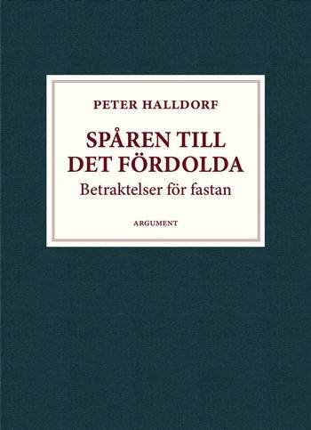 Spåren till det fördolda : betraktelser för fastan, en produkt från Nya Musik som utvecklar och engagerar människor i alla åldrar.