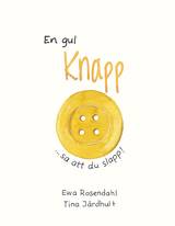 En gul knapp sa att du slapp!, en produkt från Nya Musik som utvecklar och engagerar människor i alla åldrar.