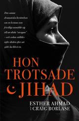 Hon trotsade jihad, en produkt från Nya Musik som utvecklar och engagerar människor i alla åldrar.