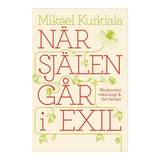 När själen går i exil : modernitet, teknologi och det heliga, en produkt från Nya Musik som utvecklar och engagerar människor i alla åldrar.