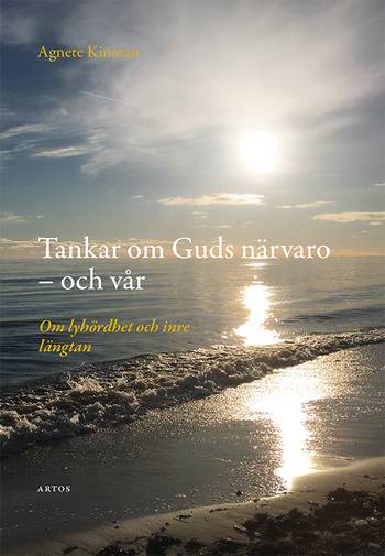 Tankar om Guds närvaro - och vår : om lyhördhet och inre längtan, en produkt från Nya Musik som utvecklar och engagerar människor i alla åldrar.