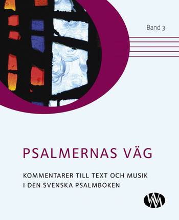 Psalmernas väg : kommentarer till text och musik i Den svenska psalmboken. Band, en produkt från Nya Musik som utvecklar och engagerar människor i alla åldrar.