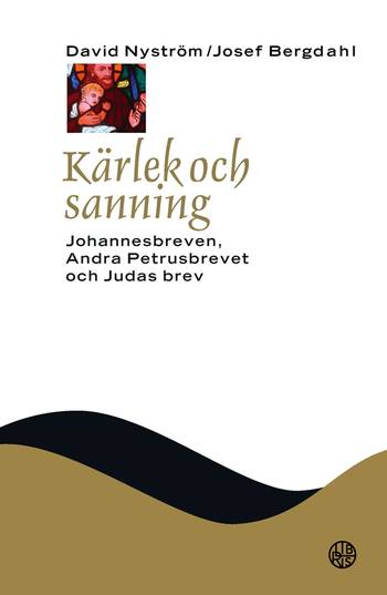 Kärlek och sanning : Johannesbreven, Judasbrevet och Andra Petrusbrevet, en produkt från Nya Musik som utvecklar och engagerar människor i alla åldrar.