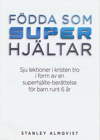 Födda som superhjältar, en produkt från Nya Musik som utvecklar och engagerar människor i alla åldrar.