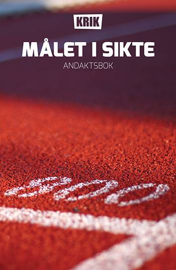 Målet i sikte - Andaktsbok, en produkt från Nya Musik som utvecklar och engagerar människor i alla åldrar.