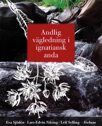 Andlig vägledning i ignatiansk anda, en produkt från Nya Musik som utvecklar och engagerar människor i alla åldrar.