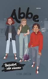 Abbe - Definitivt inte vänner, en produkt från Nya Musik som utvecklar och engagerar människor i alla åldrar.