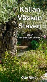 Källan Väskan Staven - sagor för den som undrar, en produkt från Nya Musik som utvecklar och engagerar människor i alla åldrar.