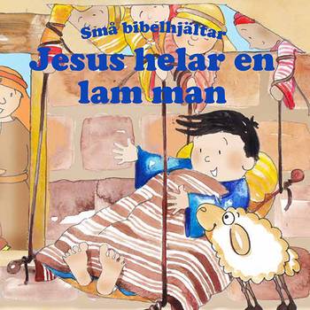 Jesus helar en lam man, en produkt från Nya Musik som utvecklar och engagerar människor i alla åldrar.