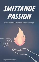 Smittande passion, en produkt från Nya Musik som utvecklar och engagerar människor i alla åldrar.