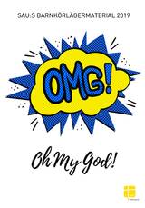 SAU:s Barnkörlägermaterial 2019 - OMG! Oh my God! - Noter, en produkt från Nya Musik som utvecklar och engagerar människor i alla åldrar.