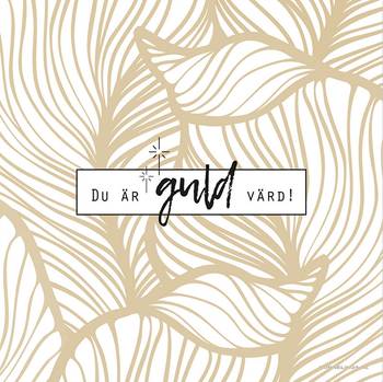 Servetter - Du är guld värd! - 20-pack, en produkt från Nya Musik som utvecklar och engagerar människor i alla åldrar.