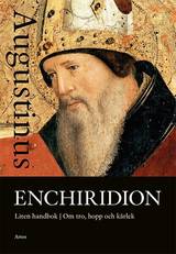 Enchiridion. Liten handbok om tro, hopp och kärlek, en produkt från Nya Musik som utvecklar och engagerar människor i alla åldrar.