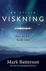 En stilla viskning - hur du hör Guds röst, en produkt från Nya Musik som utvecklar och engagerar människor i alla åldrar.